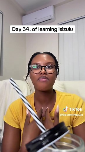Learning isiZulu: Day 34 Words and Phrases