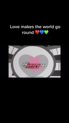 Love, makes the workd go round🎶 ##powerpuffsgirls##powerpuff##love##2000s##fyp##early2000s##fypage#2000skids##the2000s##childhood##2000schildhood##y2k##millennial##foryou##foryoupage##nostalgia##memories##xyzbca##00s##90s##90skid##trendtok##retro##throwback ##trending##2000sthrowback##90sthrowback##00skids##fypシ##fypシ゚#viral