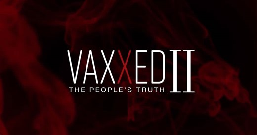 Vaxxed 2