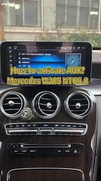 How to activate AUX? Mercedes W205 NTG5.0