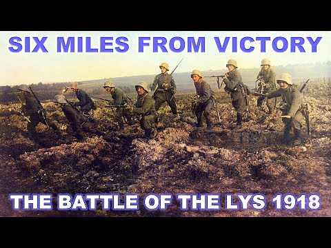 Six miles from victory - The Battle of the Lys 1918 | Chris Baker