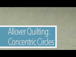 ALLOVER QUILTING CONCENTRIC CIRCLES: Easy Free Motion Quilting Tutorial