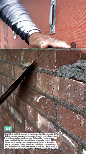 Perfect Brick Corner Finishing Technique For Masonry #Brickwork #Construction #Masonry