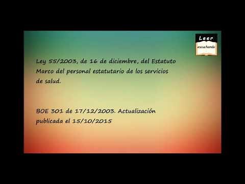 Ley 55/2003, de 16 de diciembre