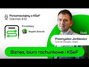 KSeF w biurze rachunkowym: jak przygotować firmę, klientów i zespół na rewolucję w fakturowaniu?