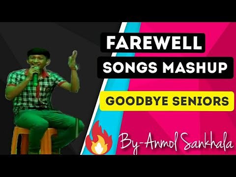 Farewell Songs Mashup | Goodbye Seniors | Farewell Song By a Junior | School Farewell