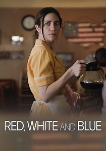 Red, White and Blue streaming: where to watch online?