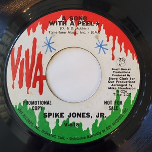 Spike Jones Jr. - A Song With A Peel