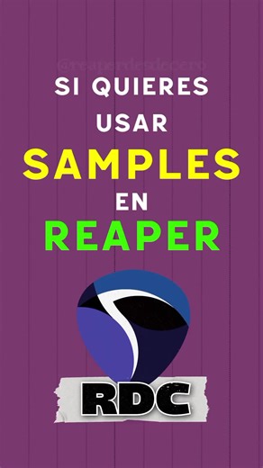 Cómo usar samples en Reaper de forma sencilla