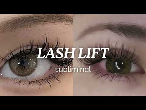 LASH LIFT | Lifted eyelashes subliminal