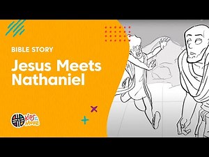 Bible Story: Jesus Meets Nathaniel | Kids on the Move