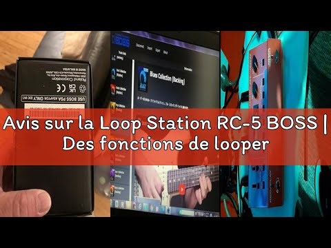 Avis sur la Loop Station RC-5 BOSS | Des fonctions de looper évolué dans une pédale compacte | Conve