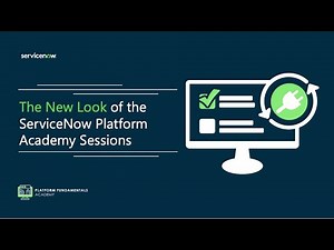 The New Look of ServiceNow Platform Academies - Platform Academy - May 22, 2025
