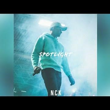 NCK - Spotlight (Official Audio)