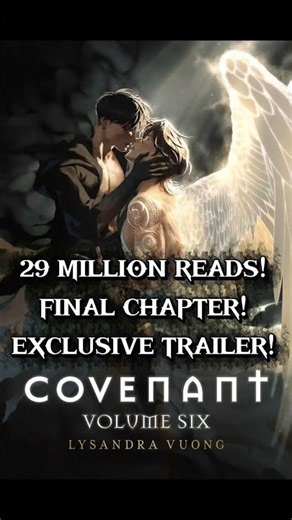 29 MILLION READS?! Covenant's Final Chapter Is Here!