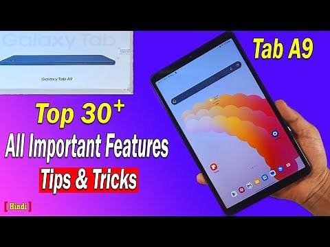 Samsung Galaxy Tab A9 all Important Features & Tips and Tricks | Galaxy Tab A9 Hidden Features