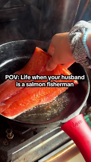 Life When Your Husband Is a Salmon Fisherman