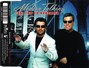 Modern Talking - Last Exit To Brooklyn