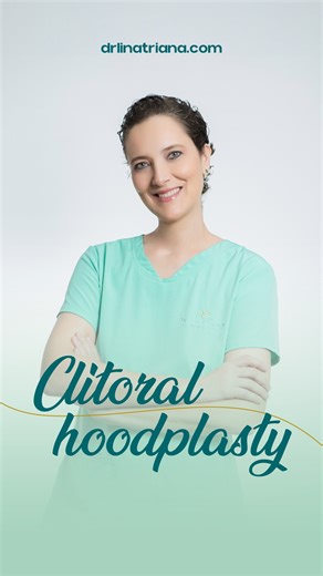 Doctora Lina Triana on Instagram: "Excess skin on the clitoral hood? Clitoral hood reduction is a gentle procedure designed to improve both appearance and comfort in the intimate area. By reducing excess tissue, it enhances aesthetics, helps with bad odors and can increase sensation, helping you feel more confident and at ease. Comment below or DM us to learn more about this empowering option! #Confidence #IntimateHealth #Women Drlinatriana.com"
