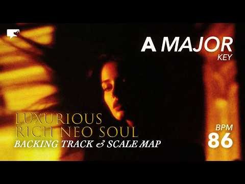 [A Major] Neo-Soul Blues Backing Track | Luxurious Rich Tone + Scale Map (86 BPM)