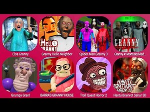 Granny Elsa, Spider Man Granny 3, Granny Hello Neighbor, Granny 4, Grumpy Gran, BARRA'S GRANNY HOUSE