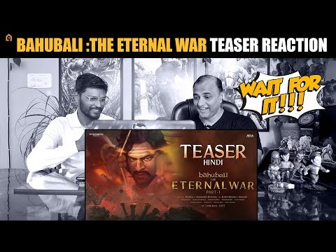 Bahubali : The Eternal War Part 1 | Teaser Reaction | SS Rajamouli