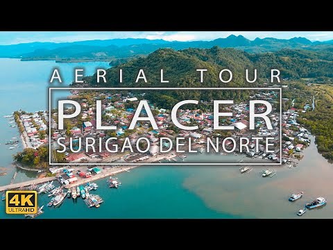 Placer, Surigao del Norte (4K)