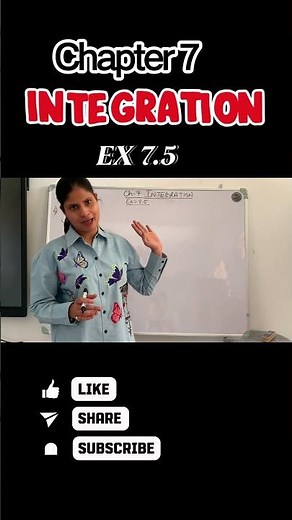 Integration Concepts Explained – Part 14 | Class 12 Maths | Chapter 7 Ex 7.5 Solutions
