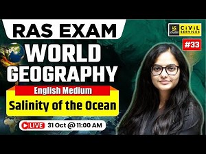 World Geography for RAS | Salinity of the Ocean | English Medium | Kirti Ma'am