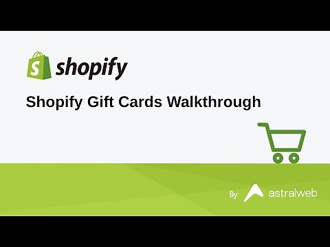 Shopify Gift Cards Walkthrough