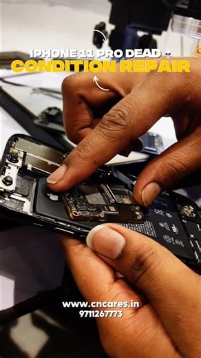 📲 iPhone 11 Pro Dead Condition Repair ✅CN Cares Noida सेक्टर 18 #shorts