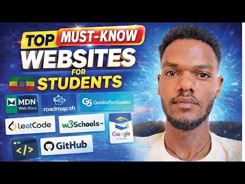 ተማሪዎች ግዴታ ማወቅ ያለባችሁ 7 ዌብሳይቶች | 7 Websites you must #Know