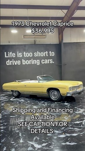 1973 Chevrolet Caprice $36,995