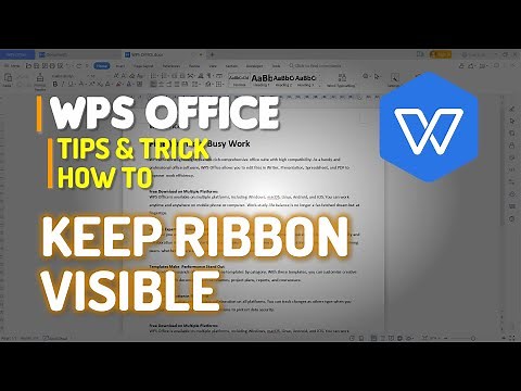 WPS Office Word How To Keep Ribbon Visible