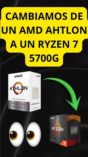 CAMBIAMOS ESTE AMD ATHLON POR UN RYZEN 7 5700G | UPDATE A PC 🚀