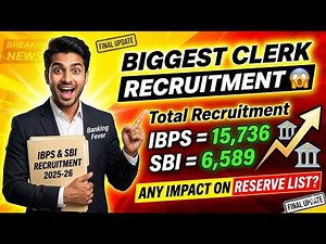 IBPS Clerk 2026 Big Recruitment Update 🔥 22,000+ Vacancies | AIBEA Circular Explained | Reseve List?