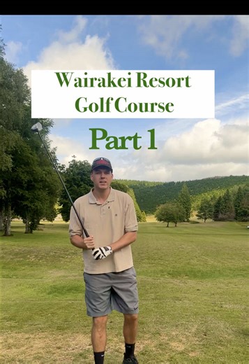 Explore Holes 1, 2, and 3 at Wairakei Resort Golf Course