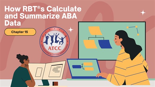How to Calculate ABA Data for the RBT® Exam (Rate, Duration, Percentage Correct)