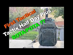 Best tactical backpack?? First Tactical Tactix Half-Day Plus Backpack! QRP radio ready.