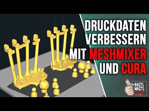 Druckdaten schneiden und optimieren mit Meshmixer und Cura
