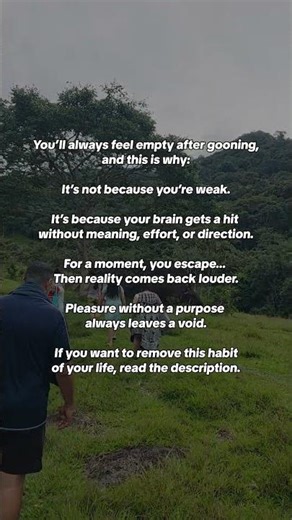 You feel empty after gooning, here is why that happens: