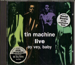 Tin Machine - Live Oy Vey, Baby
