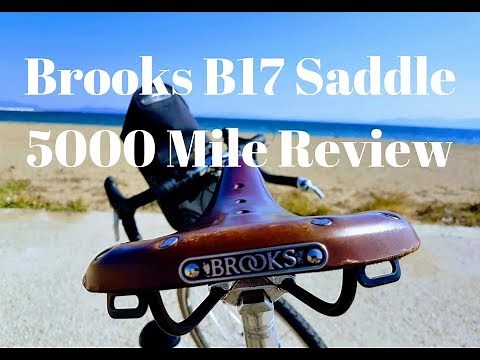 Brooks B17 Saddle 5000 Mile Review