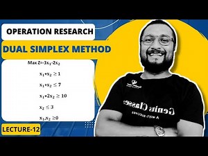 Dual Simplex Method maximization Problem || engineering B.sc M.sc Maths || Operation Research LEC-12