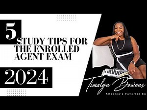 5 Study Tips for the 2024 EA Exam