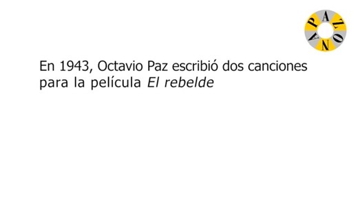 🎥 Dos canciones escritas por Octavio Paz para la película 𝙀𝙡 𝙧𝙚𝙗𝙚𝙡𝙙𝙚 de 1943 https://t.co/guadzj3O23 | Zona Paz