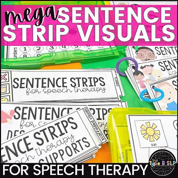 Mega Sentence Strip Visuals | Scaffolded Sentence Strips
