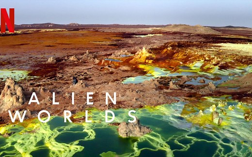 【纪录片】外星世界 Alien Worlds 第1季 【双语字幕】
