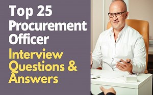 Top 30 Procurement Officer Interview Questions and Answers in 2025 | ProjectPractical.com