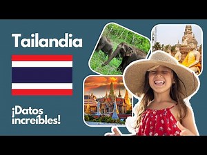 Tailandia para niños – una guía rápida y sorprendente de Tailandia
